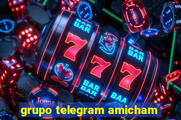 grupo telegram amicham